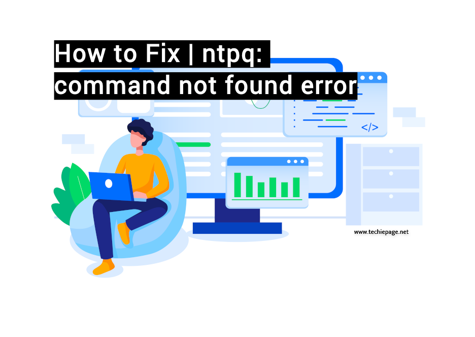 How to Fix | ntpq: command not found error